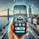 Cele mai bune aplicații de taxi din Portugalia- Ghid complet pentru deplasări fără stres