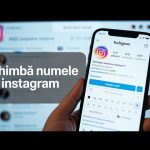 Cum schimbi numele pe Instagram