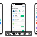 cele mai bune aplicatii gratuite pe Android pentru vpn